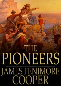 Pioneers (eBook, ePUB) - Cooper, James Fenimore