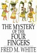 Mystery of the Four Fingers (eBook,... - Bild 1