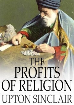 Profits of Religion (eBook, ePUB) - Sinclair, Upton