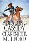 Hopalong Cassidy (eBook, ePUB)