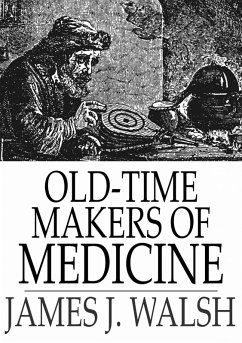 Cover Old-Time Makers of Medicine (eBook, ePUB)