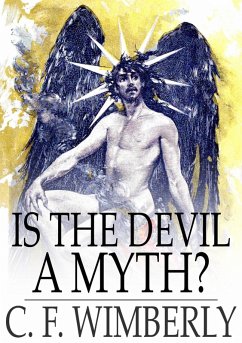 Is the Devil a Myth? (eBook, ePUB) - Wimberly, C. F.
