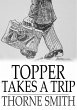Topper Takes a Trip (eBook, ePUB) - Bild 1
