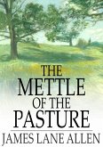 Mettle of the Pasture (eBook, ePUB)