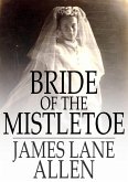 Bride of the Mistletoe (eBook, ePUB)