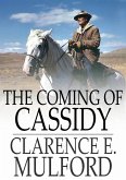 Coming of Cassidy (eBook, ePUB)