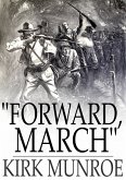 &quote;Forward, March&quote; (eBook, ePUB)