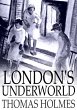 London's Underworld (eBook, ePUB) - Bild 1