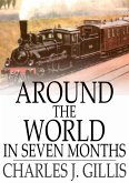Around the World in Seven Months (eBook, ePUB)