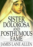 Sister Dolorosa and Posthumous Fame (eBook, ePUB)