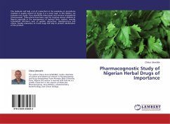 Pharmacognostic Study of Nigerian Herbal Drugs of Importance - Ukwubile, Cletus