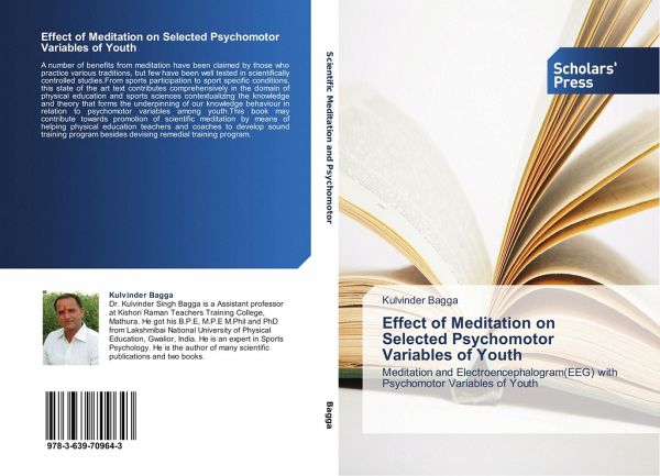 Effect of Meditation on Selected Psychomotor Variables of Youth Effect of Meditation on Selected Psychomotor Variables of Youth