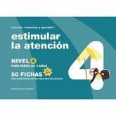 Estimular la atención : nivel 4 : para niños de 4 años Estimular la atención : nivel 4 : para niños de 4 años