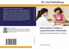 Paternalismo médico y consentimiento informado