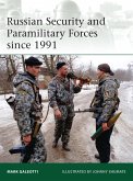 Russian Security and Paramilitary Forces since 1991 (eBook, ePUB)