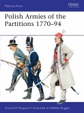 Polish Armies of the Partitions 1770-94 (eBook, ePUB)