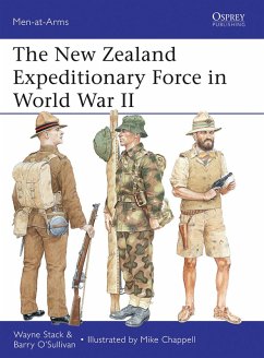 The New Zealand Expeditionary Force in World War II (eBook, ePUB) - Stack, Wayne; O'Sullivan, Barry