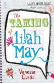 The Taming of Lilah May (eBook, ePUB)