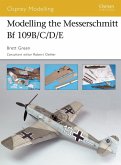 Modelling the Messerschmitt Bf 109B/C/D/E (eBook, ePUB)