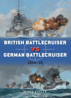 British Battlecruiser vs German Battlecruiser (eBook, ePUB) - Stille, Mark