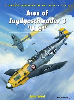 Aces of Jagdgeschwader 3 'Udet' (eBook, ePUB) - Weal, John