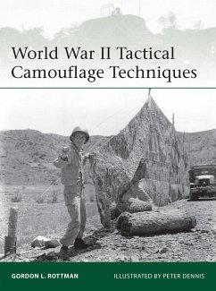 World War II Tactical Camouflage Techniques (eBook, ePUB) - Rottman, Gordon L.