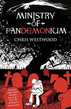 Ministry of Pandemonium (eBook, ePUB) - Westwood, Chris