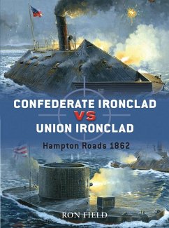 Confederate Ironclad vs Union Ironclad (eBook, ePUB) - Field, Ron