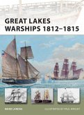 Great Lakes Warships 1812-1815 (eBook, ePUB)