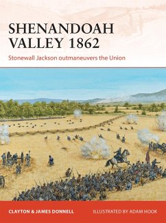 Shenandoah Valley 1862 (eBook, ePUB) - Donnell, Clayton; Donnell, James