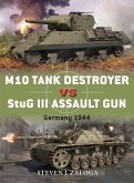 M10 Tank Destroyer vs StuG III Assault Gun (eBook, ePUB)