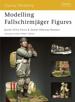 Modelling Fallschirmjäger Figures (eBook, ePUB) - Forns, Jaume Ortiz; Romero, Daniel Alfonsea