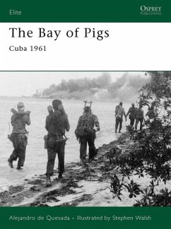 The Bay of Pigs (eBook, ePUB) - De Quesada, Alejandro
