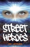 Street Heroes (eBook, ePUB) Street Heroes (eBook, ePUB)