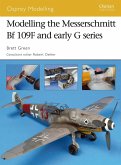 Modelling the Messerschmitt Bf 109F and early G series (eBook, ePUB)