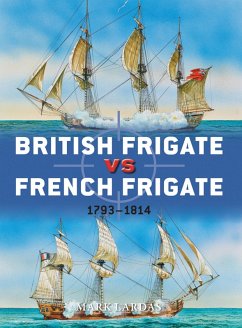 British Frigate vs French Frigate (eBook, ePUB) - Lardas, Mark