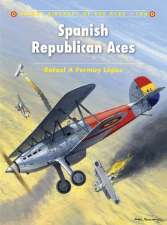Spanish Republican Aces (eBook, ePUB) - López Permuy, Rafael A