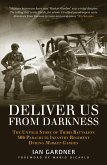 Deliver Us From Darkness (eBook, ePUB)