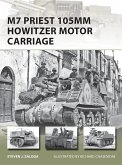 M7 Priest 105mm Howitzer Motor Carriage (eBook, ePUB)