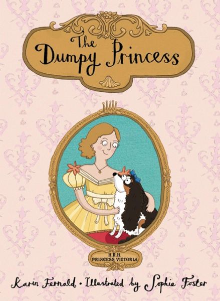 The Dumpy Princess (eBook, ePUB) The Dumpy Princess (eBook, ePUB)
