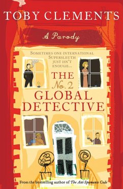 The No. 2 Global Detective (eBook, ePUB) - Clements, Toby