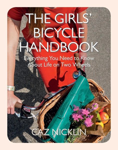 The Girls' Bicycle Handbook (eBook, ePUB)