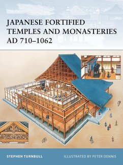 Japanese Fortified Temples and Monasteries AD 710-1602 (eBook, ePUB) - Turnbull, Stephen