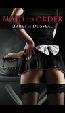 Maid To Order (eBook, ePUB)