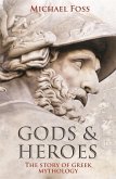 Gods and Heroes (eBook, ePUB)