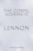 The Gospel According To Lennon (eBook, ePUB)