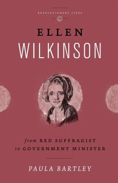 Ellen Wilkinson (eBook, ePUB) - Bartley, Paula