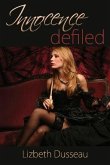 Innocence Defiled (eBook, ePUB)