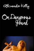 On Dangerous Ground (eBook, ePUB)