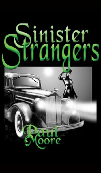 Sinister Strangers (eBook, ePUB) Sinister Strangers (eBook, ePUB)